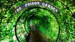 Poison Garden: গাছ নয় সাক্ষাৎ জল্লাদ! এই বাগানে ঢুকলে আজীবনের জন্য হতে পারেন পঙ্গু, বাজতে পারে মৃত্যু ঘণ্টা